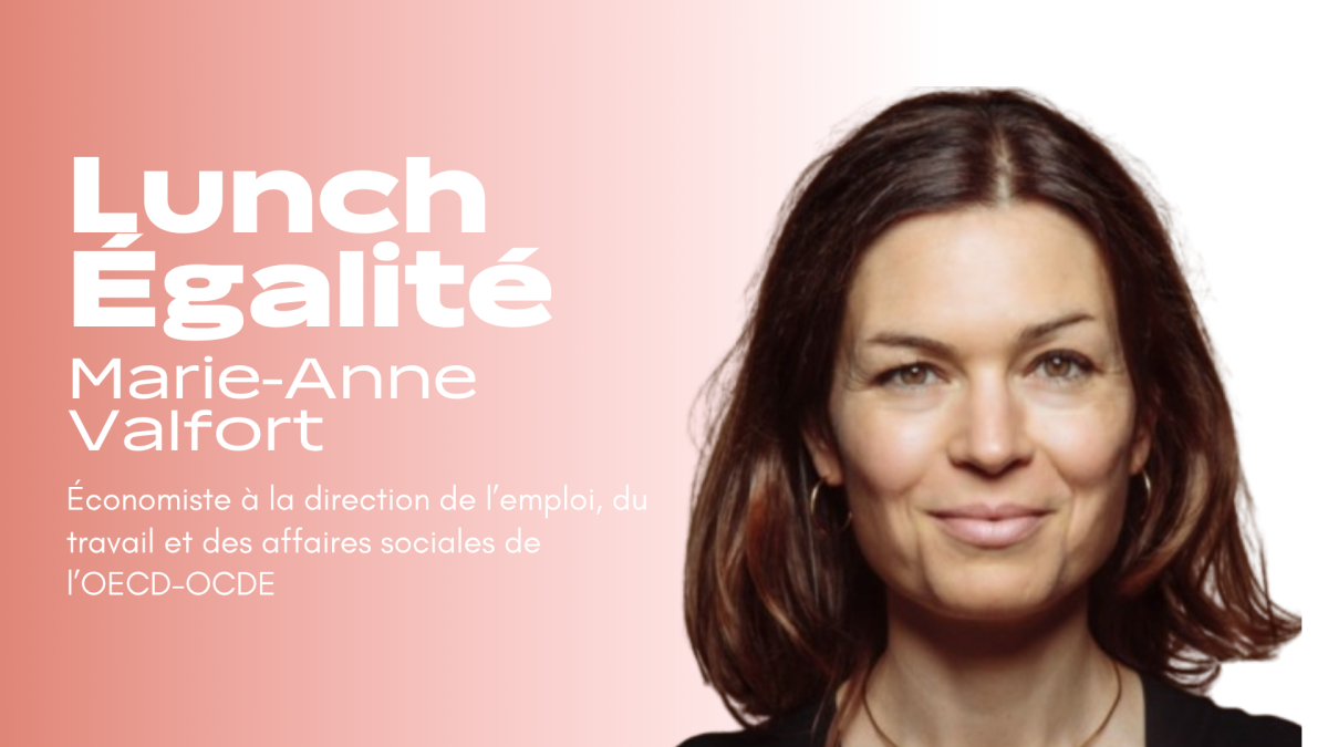 Lunch égalité, Marie-Anne Valfort, économiste à la direction de l’emploi, du travail et des affaires sociales de l’OCDE
